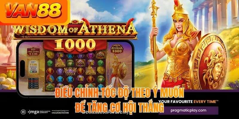 Điều chỉnh tốc độ theo ý muốn để tăng cơ hội thắng